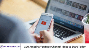 100 Amazing YouTube Channel Ideas to Start Today